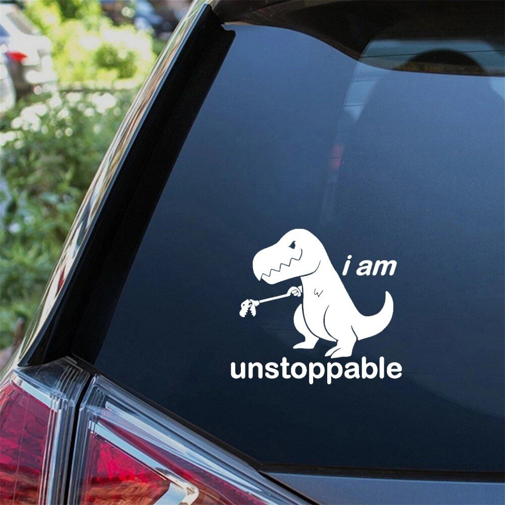 Dinosaur "I am Unstoppable" Funny Car Window Decal – Vinyl Sticker for JDM Enthusiasts