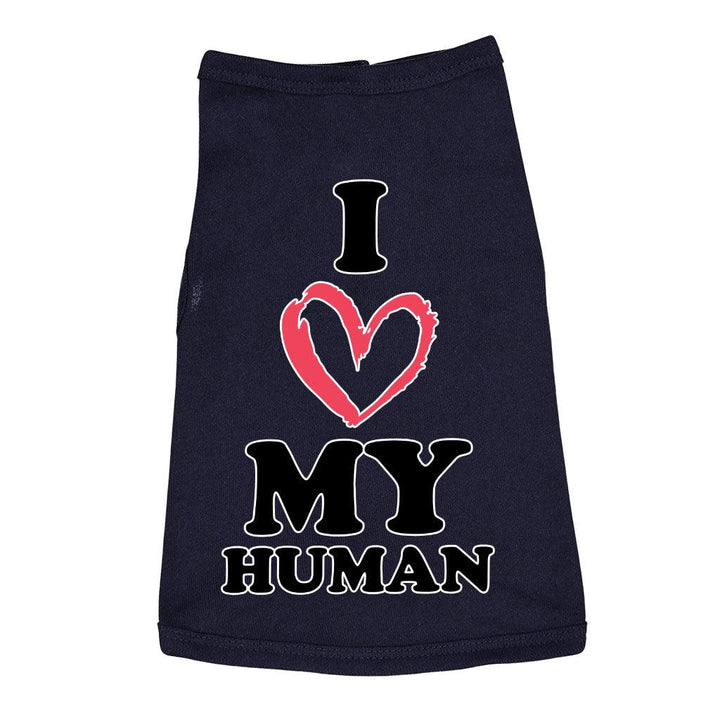 I Love My Human Dog Sleeveless Shirt - Text Design Dog Shirt - Heart Dog Clothing - MRSLM