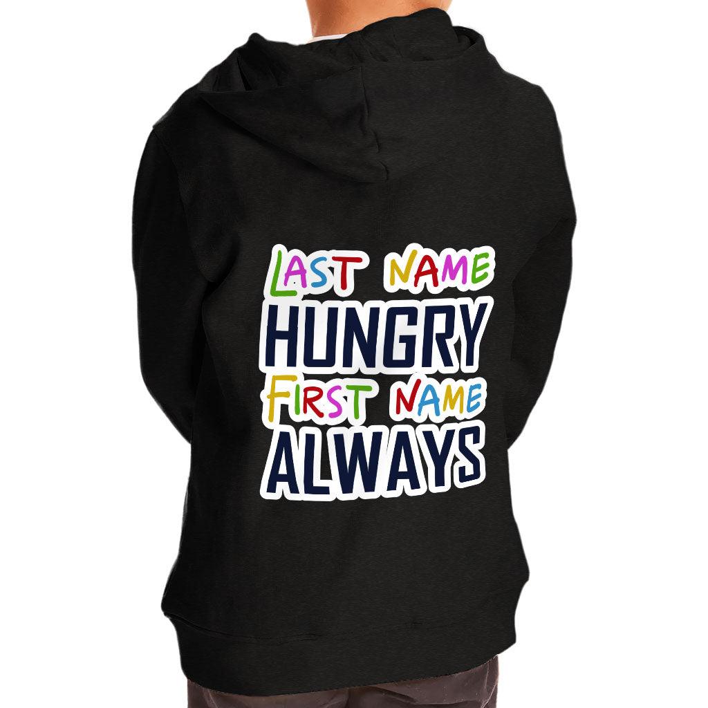 Always Hungry Toddler Full-Zip Hoodie - Best Funny Toddler Hoodie - Graphic Kids' Hoodie - MRSLM