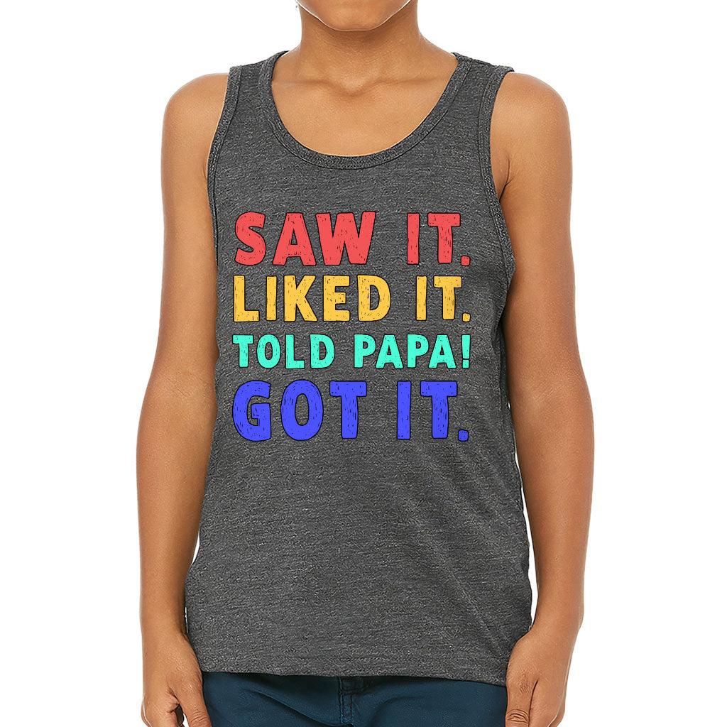 Saw It Liked It Kids' Jersey Tank - Colorful Sleeveless T-Shirt - Best Design Kids' Tank Top - MRSLM