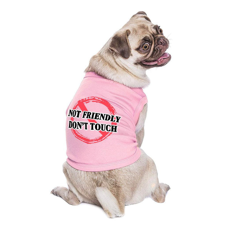 Not Friendly Don't Touch Dog Sleeveless Shirt - Quote Dog Shirt - Graphic Dog Clothing - MRSLM