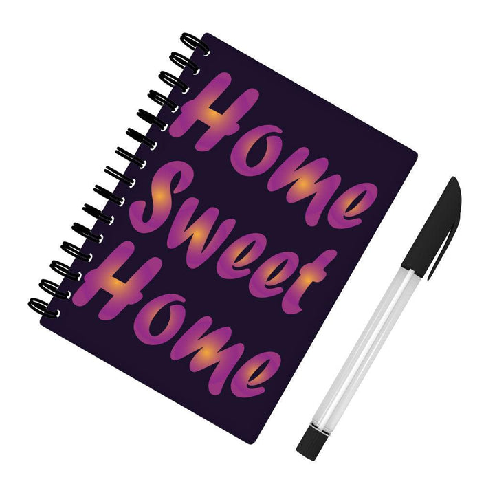 Home Sweet Home Spiral Notebook - Best Design Notebook - Printed Notebook - MRSLM