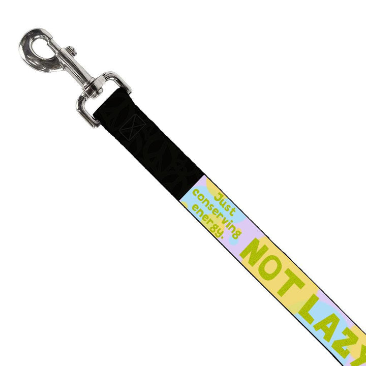 I Am Not Lazy Pet Leash - Quote Leash - Themed Leash for Dogs - MRSLM