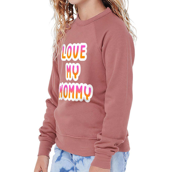 I Love My Mommy Kids' Raglan Sweatshirt - Cute Sponge Fleece Sweatshirt - Best Design Sweatshirt - MRSLM